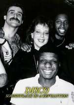 Watch Disco: Soundtrack of a Revolution Sflix