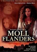 Watch The Fortunes and Misfortunes of Moll Flanders Sflix
