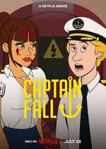 Watch Captain Fall Sflix