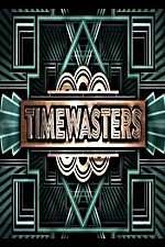 Watch Timewasters Sflix