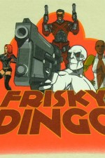 Watch Frisky Dingo Sflix