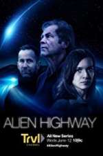 Watch Alien Highway Sflix
