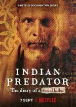 Watch Indian Predator: The Diary of a Serial Killer Sflix
