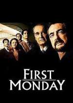 Watch First Monday Sflix