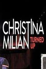 Watch Christina Milian Turned Up Sflix