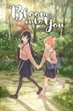 Watch Bloom into You Sflix