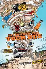 Watch Mike Judge Presents: Tales from the Tour Bus Sflix