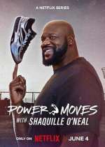 Watch Power Moves with Shaquille O\'Neal Sflix