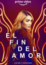 Watch El fin del amor Sflix