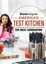 Watch America's Test Kitchen: The Next Generation Sflix