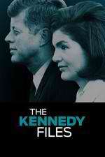 Watch The Kennedy Files Sflix