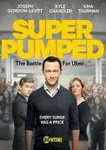 Watch Super Pumped Sflix