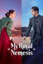 Watch My Royal Nemesis Sflix