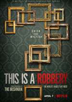Watch This is a Robbery: The World's Biggest Art Heist Sflix