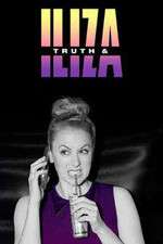 Watch Truth & Iliza Sflix