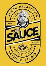 Watch Shaun Micallef's on the Sauce Sflix