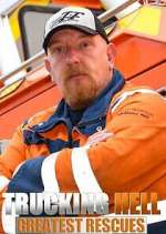 Watch Trucking Hell: Greatest Rescues Sflix