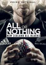 Watch All or Nothing: New Zealand All Blacks Sflix