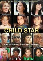 Watch Child Star Sflix