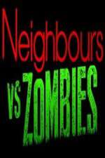 Watch Neighbours VS Zombies Sflix