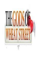 Watch The Gods of Wheat Street Sflix