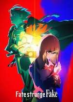 Watch Fate Strange Fake Sflix