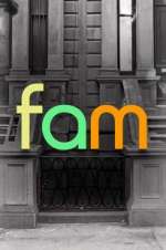Watch Fam Sflix