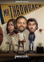 Watch Mr. Throwback Sflix