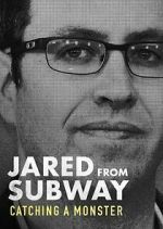 Watch Jared from Subway: Catching a Monster Sflix