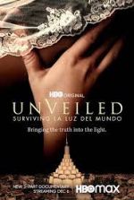Watch Unveiled: Surviving La Luz Del Mundo Sflix