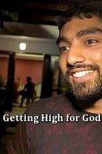 Watch Getting High for God? Sflix