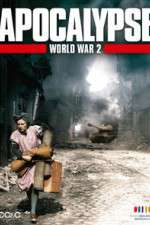 Watch Apocalypse: The Second World War Sflix