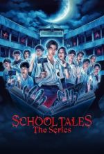 Watch School Tales the Series Sflix