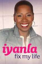 Watch Iyanla Fix My Life Sflix