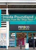 Watch Inside Poundland: Secrets from the Shop Floor Sflix