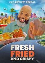 Watch Fresh, Fried & Crispy Sflix