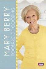 Watch Mary Berry's Foolproof Cooking Sflix