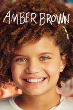 Watch Amber Brown Sflix