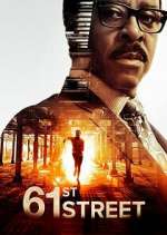 Watch 61st Street Sflix