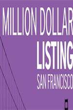 Watch Million Dollar Listing San Francisco Sflix