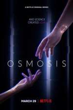 Watch Osmosis Sflix