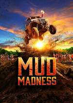 Watch Mud Madness Sflix