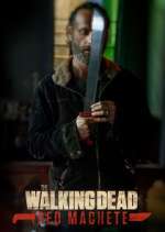 Watch The Walking Dead: Red Machete Sflix