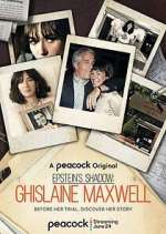 Watch Epstein's Shadow: Ghislaine Maxwell Sflix