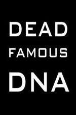 Watch Dead Famous DNA Sflix