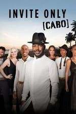 Watch Invite Only Cabo Sflix