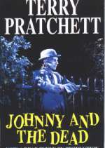 Watch Johnny and the Dead Sflix