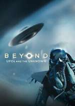 Watch Beyond: UFOs and the Unknown Sflix
