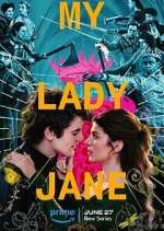 Watch My Lady Jane Sflix