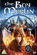 Watch The Boy Merlin Sflix